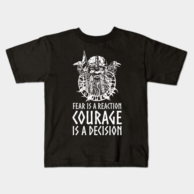 Viking Mythology Norse God Odin - Courage Is A Decision Kids T-Shirt by Styr Designs